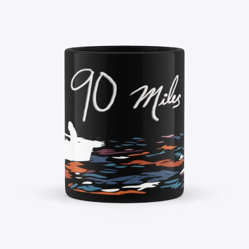 90 Miles Black Coffee Mug