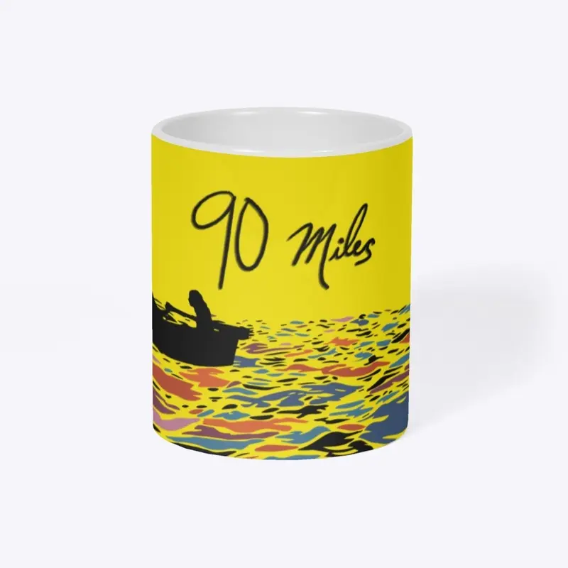 90 Miles Coffee Mug